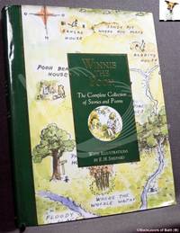 Winnie the Pooh: The Complete Collection of Stories and Poems