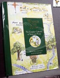 Winnie-the-Pooh: The Complete Collection of Stories and Poems by A. A. (Alan Alexander) Milne - 1994