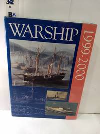 Warship 1999-2000 by Anthony Preston.,ed - 2000