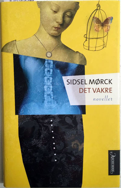Det vakre. Noveller