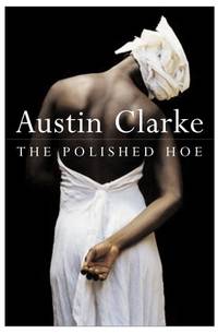 The Polished Hoe: A novel