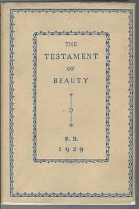 image of The Testament of beauty : a poem in four books / by Robert Bridges