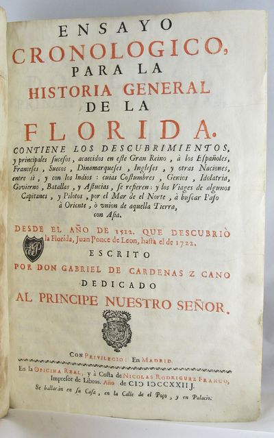 Ensayo Cronologico para la Historia General de la Florida ... desde