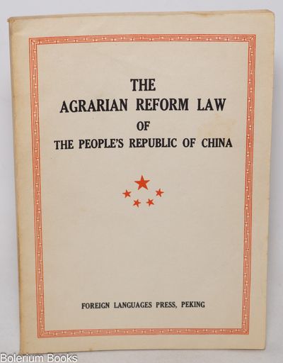 The Agrarian Reform Law of The Peoples Republic of China