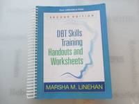 DBT Skills Training Handouts and Worksheets