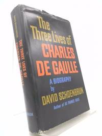 The three lives of Charles de Gaulle