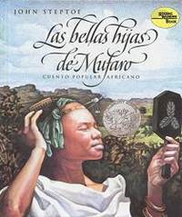 Las Bellas hijas de Mufaro (Reading Rainbow Book) (Spanish Edition) by John Steptoe - 2002-02-07