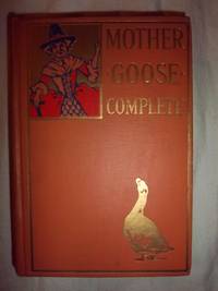 Mother Goose&#039;s Nursery Rhymes, Tales, and Jingles de Gannon, W - 1902