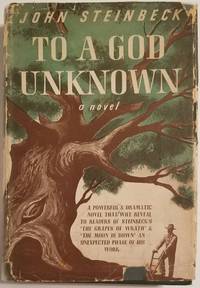 TO A GOD UNKNOWN by Steinbeck, John - 1943