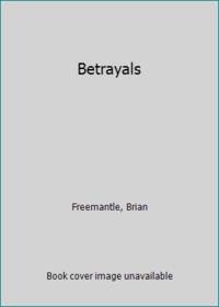 Betrayals