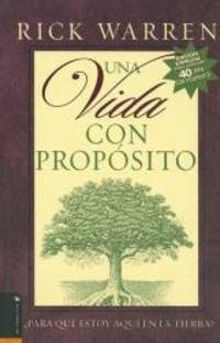 image of Una Vida Con Proposito: Para Que Estoy Aqui en la Tierra? (Spanish Edition)