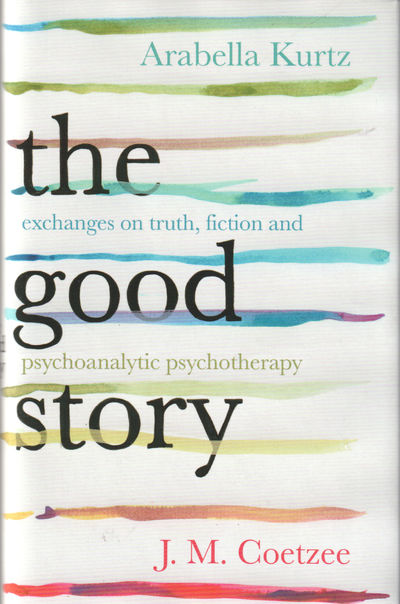The Good Story. Exchanges on Truth, Fiction and…