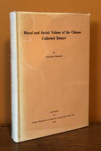 MORAL AND SOCIAL VALUES OF THE CHINESE, Collected Essays