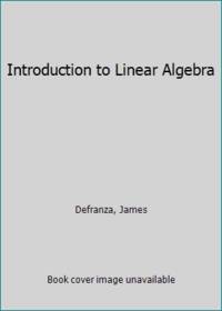 Introduction to Linear Algebra