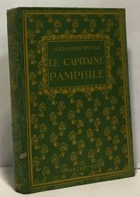 Le capitaine pamphile - nouvelle bibliothèque d'éducation et de récréation