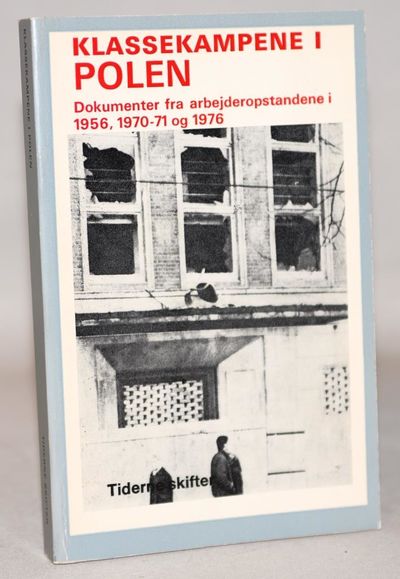 Klassekampene i Polen. Dokumenter fra…