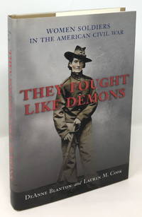 image of They Fought Like Demons: Women Soldiers in the American Civil War