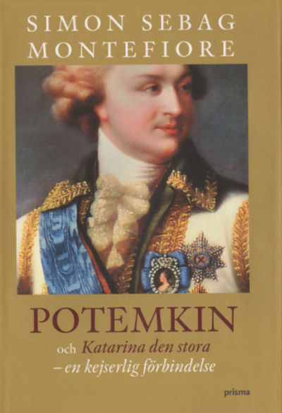 POTEMKIN OCH KATARINA DEN STORA - EN KEJSERLIG…