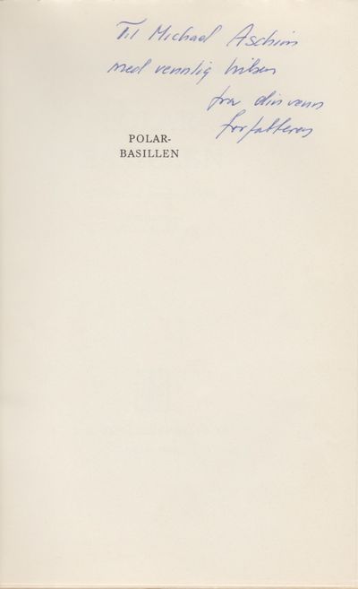Polarbasillen. Tredve år rundt Arktis. Forord av…