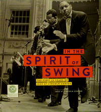 cover of In the Spirit of Swing: The First 25 Years of Jazz at Lincoln Center