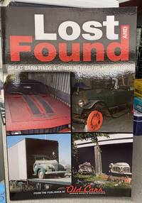 Lost and Found: Great Barn Finds & Other Automotive Discoveries