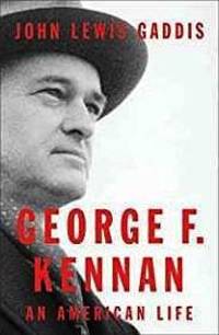 image of George F. Kennan: An American Life (SIGNED)