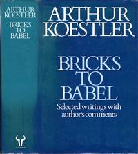 Bricks to Babel: Selected writings with comments by the author