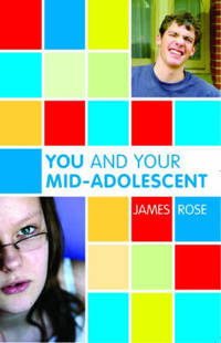 You and Your Mid-Adolescent