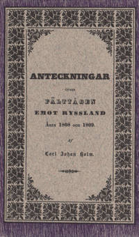 ANTECKNINGAR ÖFVER FÄLTTÅGEN EMOT RYSSLAND ÅREN…