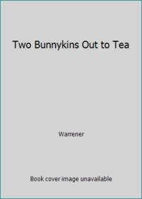 Two Bunnykins Out to Tea