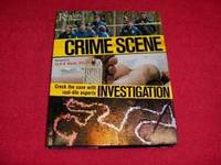 Crime Scene Investigation : Crack The Case With Real-Life Experts by Wecht, Cyril H - 2004