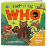 Who : Chunky Peek a Flap Board Book