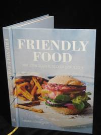 FRIENDLY FOOD. MAT UTAN GLUTEN, SOCKER OCH MJÖLK.