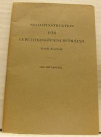 Soldatinstruktion för repetionsövningsförband.…