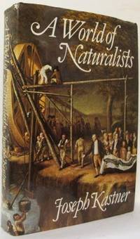 A World of Naturalists.