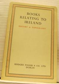 Books Relating to Ireland. History & Topography.