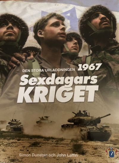 Sexdagarskriget. Den stora urladdningen 1967.