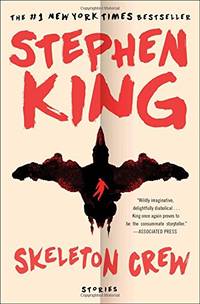 image of Skeleton Crew: Stories