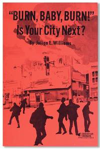 Burn, Baby, Burn!" Is Your City Next