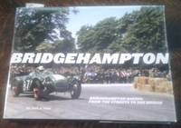 Bridgehampton Racing: from the Streets to the Bridge SIGNED