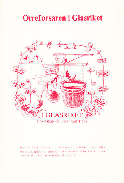 Orreforsaren i Glasriket. Utgiven av ‘I…