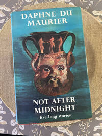 Not After Midnight,: And Other Stories