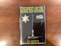 The Sheriff And The Folsom Man Murders (signed)