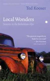 Local Wonders : Seasons in the Bohemian Alps