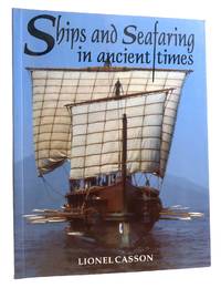 SHIPS AND SEAFARING IN ANCIENT TIMES