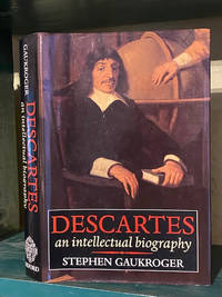 image of Descartes; An Intellectual Biography