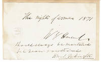 A PAIR OF AUTOGRAPHED SENTIMENTS SIGNED BY BRITISH LIBERAL STATESMAN SIR WILLIAM HARCOURT AND...