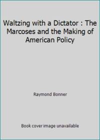 Waltzing with a Dictator