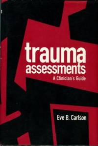 cover of Trauma Assessments: A Clinician's Guide