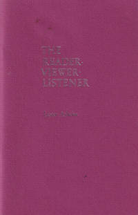 Reader-Viewer-Listener: An Essay in Communication